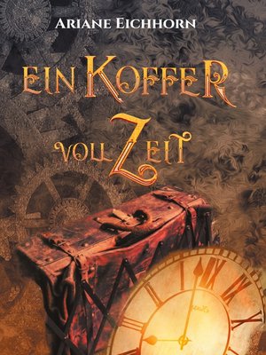 cover image of Ein Koffer voll Zeit